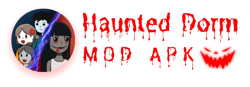 Haunted Dorm MOD APK